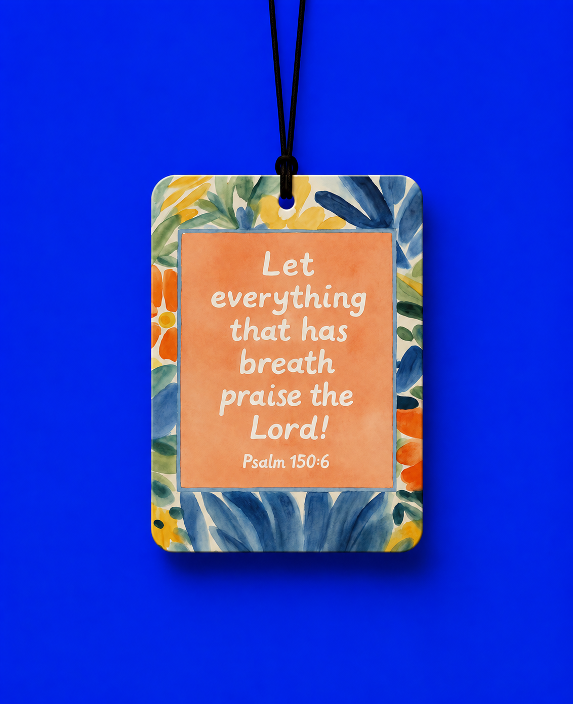 Freshener Psalm 150:6